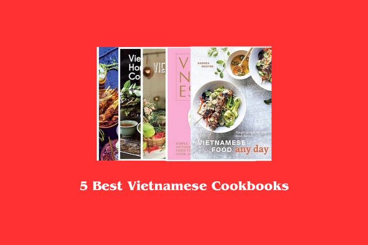 Best Vietnamese Cookbooks