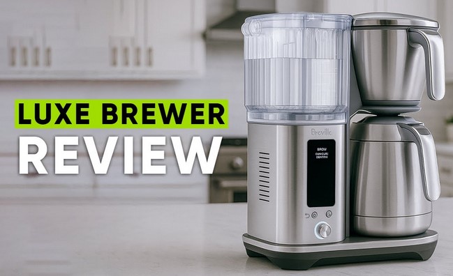Breville Luxe Brewer Review