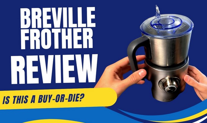 Breville Milk Frother Review