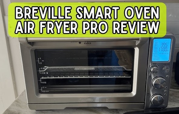 Breville Smart Oven Air Fryer Pro Review