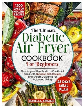 Diabetic Air Fryer Cookbook for Beginners