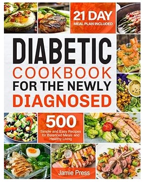Diabetic Cookbook for the Newly Diagnosed