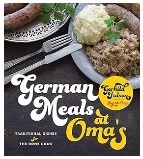 German Meals at Oma's (Traditional Dishes)