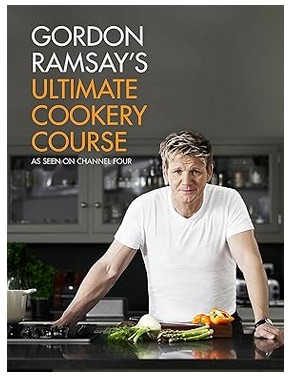 Gordon Ramsay's Ultimate Cookery Course