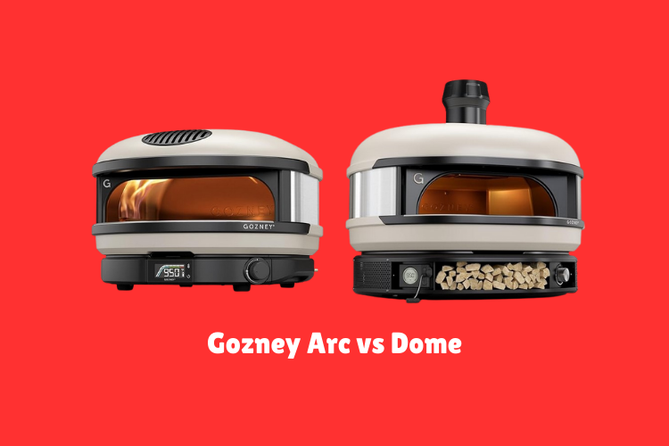 Gozney Arc vs Dome