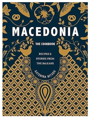 Macedonia (Recipes & Stories from Balkans)