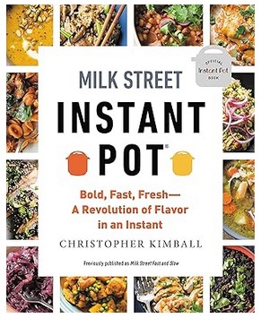 Milk Street Fast and Slow (Instant Pot Cooking)