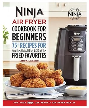 Ninja Air Fryer Cookbook for Beginners