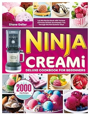 Ninja Creami Deluxe Cookbook for Beginners