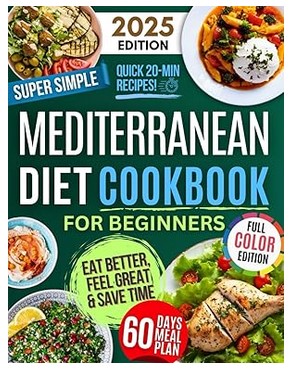 Super Simple & Quick Mediterranean Diet