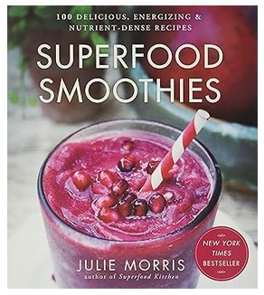 Superfood Smoothies (100 Recipes)