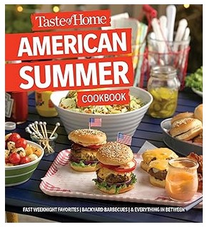 Taste of Home American Summer Cookbook