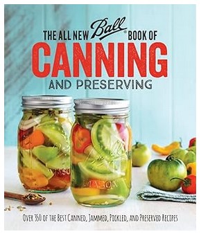 The All New Ball Book Of Canning & Preserving