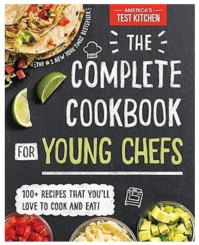 The Complete Cookbook for Young Chefs