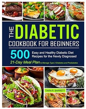 The Diabetic Cookbook for Beginners