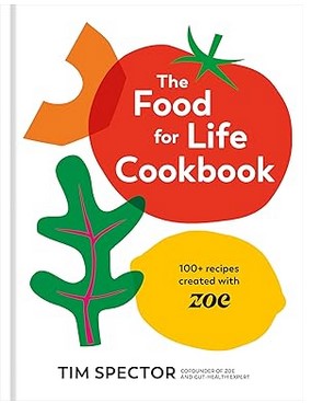 The Food for Life Cookbook (100 Recipes)
