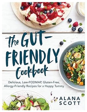 The Gut-Friendly Cookbook