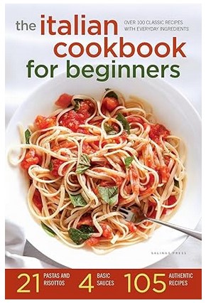 The Italian Cookbook for Beginners
