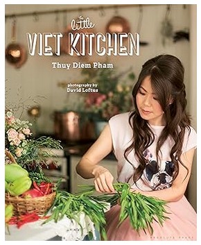 The Little Viet Kitchen (100+ Recipes)