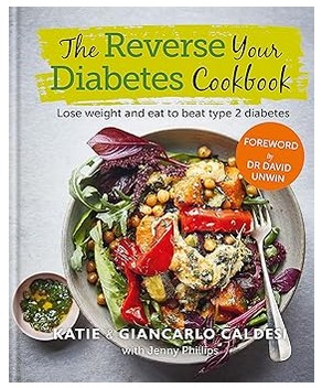 The Reverse Your Diabetes Cookbook