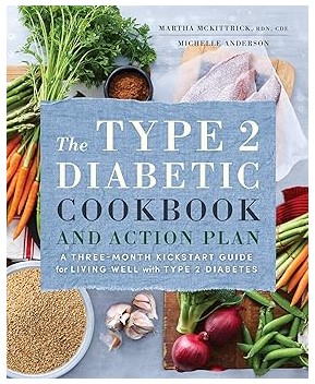 The Type 2 Diabetic Cookbook & Action Plan