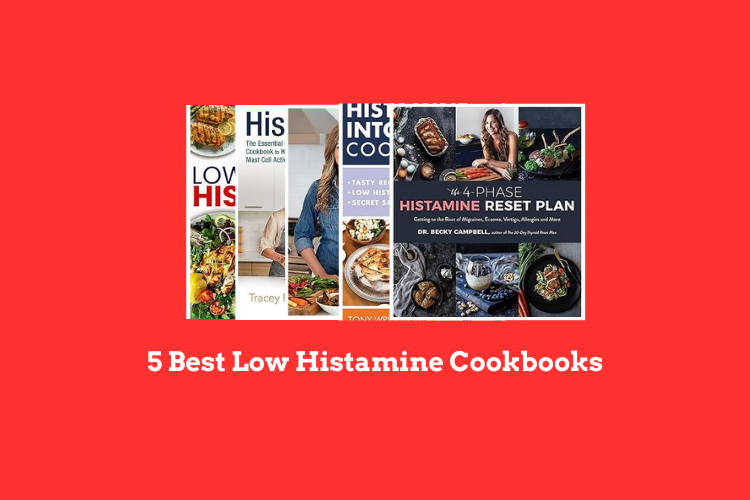 Best Low Histamine Cookbooks