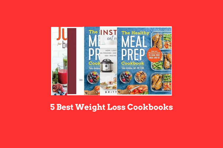 5 Best Weight Loss Cookbooks