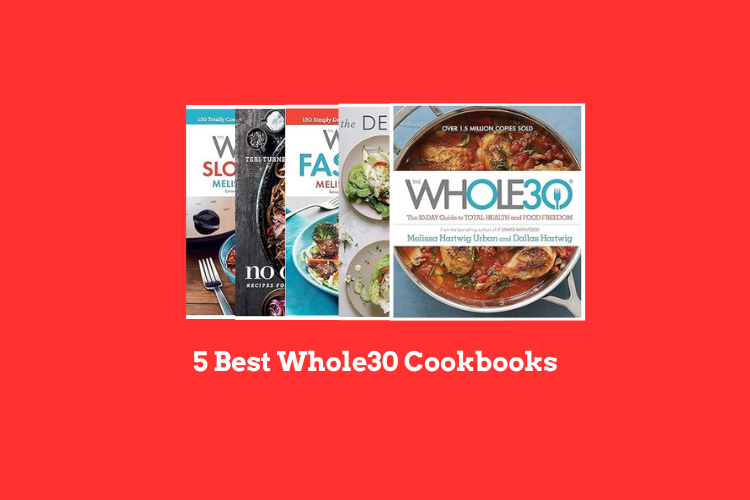 Best Whole30 Cookbooks