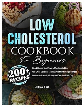 Low Cholesterol Cookbook for Beginners